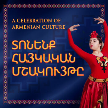 A Celebration of Armenian Culture